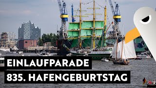 Einlaufparade ⚓️ 835 Hafengeburtstag Hamburg [upl. by Kermie8]