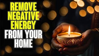 4 Ways To Get Rid Of Negative Energy In Your Home [upl. by Reinal]