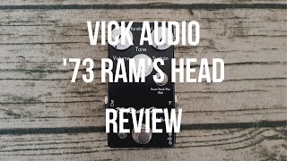 Review Vick Audio 73 Rams Head Fuzz Guitar Pedal [upl. by Harikahs]