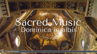 Sacred Music  Dominica in albis [upl. by Ayikin]