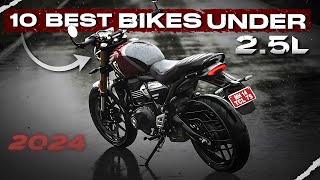 2024 Top 10 Bikes Under 25 Lakhs [upl. by Dagall]