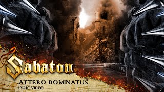 SABATON  Attero Dominatus Official Lyric Video [upl. by Sirovaj120]