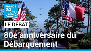 80e anniversaire du Débarquement  lAmérique meilleur allié de lEurope  • FRANCE 24 [upl. by Darrey]