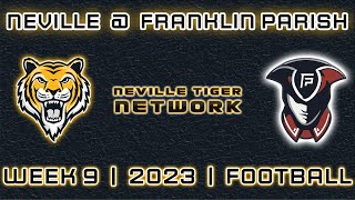 Neville at Franklin Parish Week 9  2023 [upl. by Nyleek]