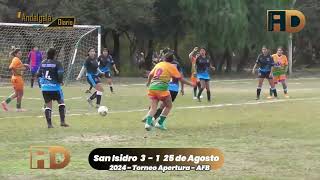 San Isidro vs 25 de Agosto Apertura 2024 AFB Div F [upl. by Ahrendt]