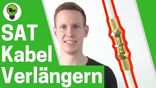 Sat Kabel Verlängern ✅ GENIALE ANLEITUNG Wie Satelliten F Koaxial amp TV Antennenkabel Verbinden [upl. by Viridi]