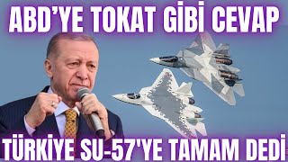 F35in peşini Bırakıyoruz SU57 ile Türkiyenin Gücü Artıyor Devlet kararını verdi [upl. by Zachariah121]