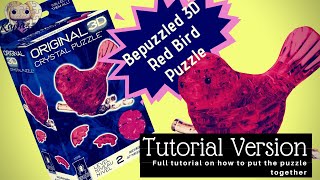 Bepuzzled 3D Crystal Puzzle The Red Bird Tutorial Version [upl. by Lajes25]