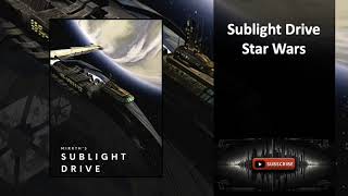 Sublight Drive Star Wars Chapters 1 to 20 [upl. by Mcspadden720]