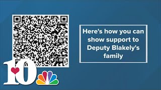 Heres how you can show support to Deputy Tucker Blakelys family [upl. by Norvin]