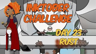 Inktober 2024 Day 23 Rust Art Challenge [upl. by Castillo]