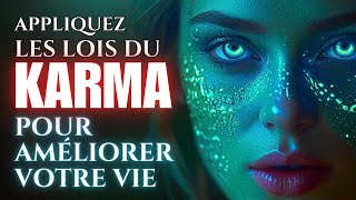 Les 12 lois du KARMA peuvent changer ta vie  Leçons de Vie [upl. by Markowitz621]