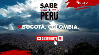 Sabe a Perú  BOGOTÁ COLOMBIA [upl. by Winthorpe635]