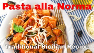 How to make Pasta alla Norma easy traditional Sicilian recipe [upl. by Ardnaskela]