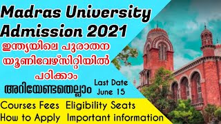 Madras University Admission 2021 Full Details in Malayalam  PG Courses Fees Dates How to Apply [upl. by Nylecyoj94]