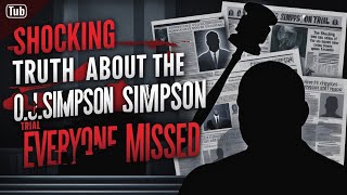 Shocking Truth About the OJ Simpson Trial Everyone Missed [upl. by Jarret]