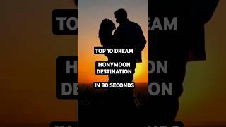 30 Seconds Across the Earth The Top 10 Dream Destinations [upl. by Sillek]