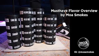 Musthave Flavor Overview by Moa Smokes [upl. by Docile]