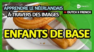 Apprendre Le Néerlandais À Travers Des Images Vocabulaire Néerlandais Enfants De Base  Golearn [upl. by Piks]