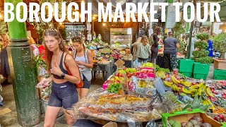 Borough Market  London walking Tour  London Street Food  Central London  August 2021 4k HDR [upl. by Allix648]