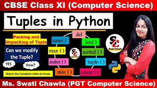 Packing and Unpacking of Tuples  Tuple Functions Class 11 Tuples in Python  Computer Science [upl. by Shimkus]