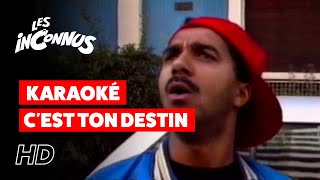 Cest ton destin version karaoké Interprété à lorigine par Les Inconnus [upl. by Fabian]