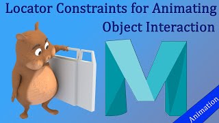 How to use Locator Constraints for Animating Object Interaction in Maya [upl. by Cirilla739]