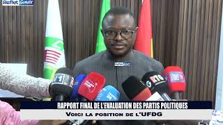 Le rapport final de lévaluation des partis politiques la réaction de lUFDG [upl. by Sekyere]