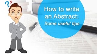 How to write an Abstract Some useful tips [upl. by Breskin]