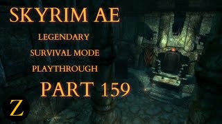 Skyrim Anniversary Edition  Legendary Difficulty Survival Mode Part 159  Knifepoint Ridge [upl. by Noiwtna772]