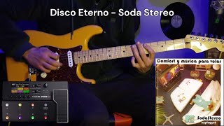 Disco Eterno  Soda Stereo Cover Guitarra MTV Unplugged Comfort y Musica Para Volar [upl. by Jochbed965]