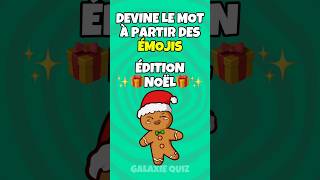 Devine ces mots en émojis  🎄✨  Édition Noël 🎅 noel quiz shorts [upl. by Aliel]