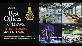 Best Offices Ottawa 2021 Launch [upl. by Cestar]