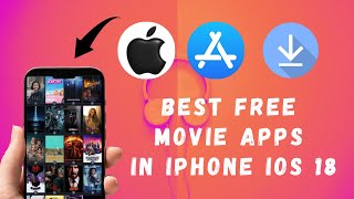 Best Free movie Apps For iPhone iOS 18 [upl. by Carmon945]