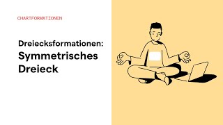 Dreiecksformationen Symmetrisches Dreieck [upl. by Mandle]