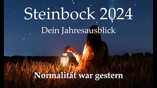 🎆♑Steinbock 2024  Normalität war gestern🎆♑ steinbock sternzeichen tarotgratis [upl. by Ihdin]