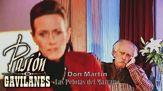 Pasion de Gavilanes Don Martin 81  Martin se entera de la relacion entre Sara y Franco [upl. by Hewet]