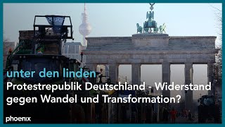 unter den linden quotProtestrepublik Deutschland  Widerstand gegen Wandel und Transformationquot [upl. by Yanetruoc]