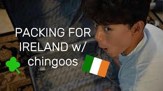 PACKING FOR IRELAND w chingoos [upl. by Eimrej]