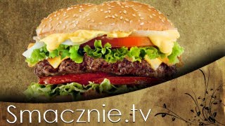 Prawdziwy Zdrowy Hamburger  SmacznieTV [upl. by Asiole]