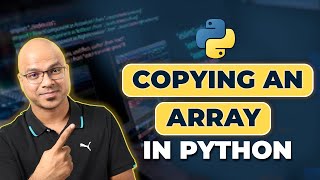 30 Python Tutorial for Beginners  Copying an Array in Python [upl. by Anatnahs]