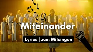 Miteinander Lyrics  ERIC BOND GOSPELSTERNE [upl. by Yelyr]