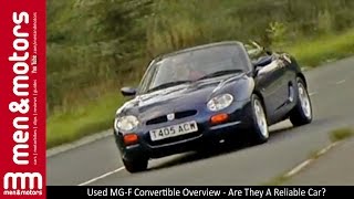 Used MGF Convertible Overview  Are They A Reliable Car [upl. by Shugart]