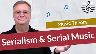 Serialism amp Serial Music Explained  Music Theory [upl. by Llenel501]