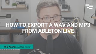 How to Export a WAV and Mp3 from Ableton Live [upl. by Novrej]