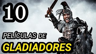 Top 10 Mejores Películas de GLADIADORES y GUERREROS [upl. by Ancell]