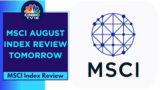 MSCI Likely To Include Stocks Like Cummins India In Its Aug Review Could Exclude ACC amp Jubilant Food [upl. by Dearr]