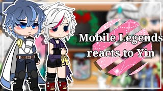 Mobile Legends reacts to Yin •Gacha Cute• MLBB  by with Lyncx11 [upl. by Dolan]