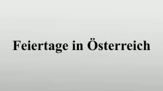 Feiertage in Österreich [upl. by Willyt795]