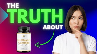 JOINT RESTORE GUMMIES REVIEW  ATTENTION  Everything you need to know about Joint Restore Gummies [upl. by Oirasec]